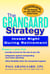 Grangaard Strategy: Invest Right During Retirement