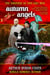 Autumn Angels: The Nebula Nominated Novel - The Wild, Weird World of Arthur Byron Cover