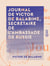 Journal de Victor de Balabine, secrétaire de l'ambassade de Russie - Paris de 1842 à 1852 : la cour, la société, les mœurs