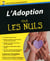 Adoption Pour les nuls (L')