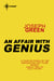 An Affair With Genius