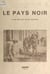 Le pays noir - Vu par Émile Zola et Jules Mousseron