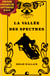 La Vallée des Spectres
