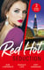 Red-Hot Seduction - The Sins of Sebastian Rey-Defoe / A Taste of Sin / Driving Her Crazy