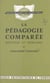 La pédagogie comparée - Méthodes et problèmes