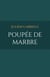 Poupée de marbre