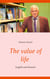 The value of life - English und Deutsch