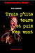 Trois p'tits tours et puis s'en vont