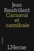 Carnaval et cannibale