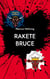Rakete Bruce - Tagebuch der Rostocker Uni-Handballer