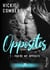 You're my opposite - Opposites, T1