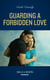 Guarding A Forbidden Love