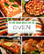 50 Low-Sugar Meals for the Oven - Cooking classic recipes the sugar-reduced way - measurements in grams