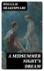 A Midsummer Night's Dream - Including "The Life of William Shakespeare"