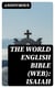 The World English Bible (WEB): Isaiah