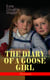 THE DIARY OF A GOOSE GIRL (Illustrated) - Children's Book for Girls