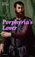 Porphyria's Lover (Complete Edition) - A Psychological Poem from one of the most important Victorian poets and playwrights, regarded as a sage and philosopher-poet, known for My Last Duchess, The Pied Piper of Hamelin, Paracelsus…