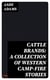 Cattle Brands: A Collection of Western Camp-Fire Stories