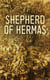 Shepherd of Hermas - Christian Canonical Scripture