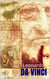 LEONARDO DA VINCI - Biografia de um gênio