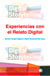 Experiencias con el Relato Digital