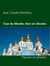 Tour du Monde, Kiev en Ukraine - Passion en photos