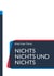 Nichts nichts und nichts - Das ultimative Nichts-Buch
