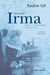 Docteure Irma, Tome 2 - L'Indomptable