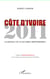 Côte d'Ivoire 2011 - La bataille de la seconde indépendance