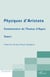 Physiques d'Aristote - Commentaire de Thomas d'Aquin - Tome 1
