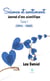 Science et sentiment - Tome 1 - Journal d'une scientifique (1943 – 1988)