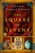 The Square of Sevens - The Times and Sunday Times Best Historical Fiction of the Year