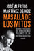 Más allá de los mitos - Memorias y revelaciones del ministro más polémico de la historia argentina