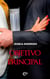 Objetivo principal - El mejor regalo para San Valentín, una novela de Harlequin