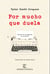 Por mucho que duela - Poemas de la máquina de escribir