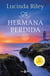 La hermana perdida (Las Siete Hermanas 7)