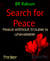 Search for Peace - Peace without trouble is unavailable