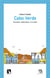 Cabo verde - Historia, identidad y cultura