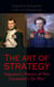 The Art of Strategy: Napoleon's Maxims of War + Clausewitz's On War - The Art of War in 19th Century Europe