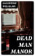 Dead Man Manor