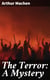 The Terror: A Mystery