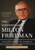 The Indispensable Milton Friedman - Essays on Politics and Economics