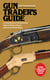 Gun Trader's Guide, Thirty-Fourth Edition - A Comprehensive, Fully-Illustrated Guide to Modern Firearms with Current Market Values
