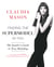 Finding the Supermodel in You - The Insider's Guide to Teen Modeling