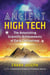 Ancient High Tech - The Astonishing Scientific Achievements of Early Civilizations
