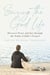 Seizing the Good Life - Discover Peace and Joy through the Study of John's Gospel