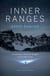 Inner Ranges - An Anthology of Mountain Thoughts and Mountain People