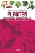 Mon petit guide essentiel : pour reconnaître les plantes sauvages comestibles