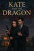 Kate And The Dragon - DRAGON, #1