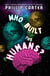 Who Built The Humans: Special Edition - Who Built The Humans?, #2